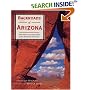 Backroads of Arizona: Your Guide to Arizona's Most Scenic Backroad Adventures (Backroads of ...)