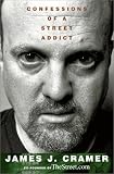 Confessions of a Street Addict