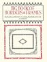 Big Book of Borders and Frames (Dover Pictorial Archives)