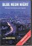 Blue Neon Night: Michael Connelly's Los Angeles [DVD]