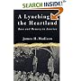 A Lynching in the Heartland: Race and Memory in America