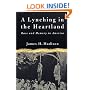A Lynching in the Heartland: Race and Memory in America