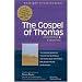Gospel of Thomas Annotated & Explained (SkyLight Illuminations)