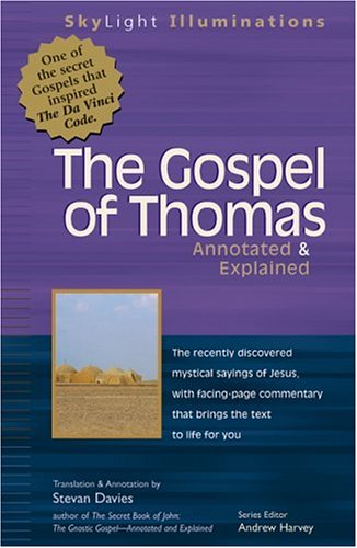 The Gospel of Thomas: Annotated & Explained (Skylight Illuminations,) under Criticism & Interpretation in The Books Store