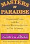Masters of Paradise: Organied Crime and the Internal Revenue Service in the Bahamas