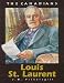 Louis St Laurent: Revised (The Canadians)