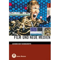 Film und Neue Medien: Lexikon der Fachbegriffe