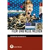 Film und Neue Medien: Lexikon der Fachbegriffe