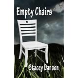 Empty Chairs ~ Stacey Danson