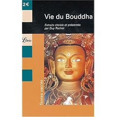 Vie du Bouddha : Extraits du Lalit�vistara