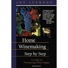 Home Winemaking: A Guide to Fermenting Wine Grapes