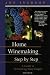 Home Winemaking Step-by-Step