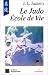 Le judo, école de vie