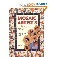 The Mosaic Artist's Technique Bible: A Step-by-step Guide