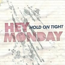 Hold on Tight