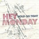 Hold on Tight