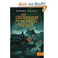 Das Geheimnis des siebten Weges: Abenteuer-Roman (Gulliver)
