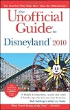 The Unofficial Guide to Disneyland 2010 (Unofficial Guides)