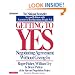 Getting to Yes: How to Negotiate Agreement Without Giving In