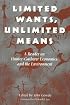 Limited Wants, Unlimited Means: A Reader On Hunter-Gatherer Economics And The Environment
