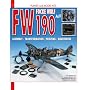 FW 190 SUPER-DETAILED: Construction, Transformation, Painting, Weathering (Models and Planes)