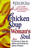 A Second Chicken Soup for the Woman's Soul (Chicken Soup for the Soul)