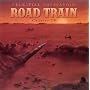 Celestial Navigations, Chapter 4, Road Train