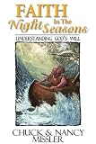 Faith in the Night Seasons Textbook: Understanding Gods Will
