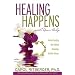 Healing Happens with Your Help: Understanding the Hidden Meanings Behind Illness
