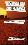 Lives of the Mind Slaves
