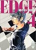 EDGE（4）～檻のない虜囚～ (講談社X文庫―ホワイトハート)