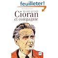 Cioran et compagnie