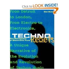 Techno Hits Techno Rebels: The Renegades of Electronic Funk
