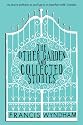 The Other Garden and Collected Stories