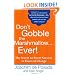 Don't Gobble the Marshmallow...Ever!: The Secret to Sweet Success in Times of Change