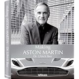 Making Aston Martin (English and German Edition) ~ Dr. Ulrich Bez