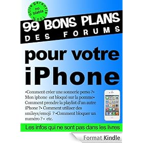 99 bons plans des forums pour votre iPhone