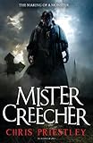 Mister Creecher : a novel in three parts