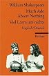 Much Ado About Nothing /Viel L�rm um nichts: Engl. /Dt.