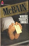 Where there's Smoke