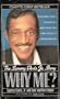 Why Me?: The Sammy Davis, Jr. Story