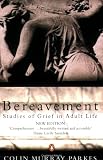 Bereavement: Studies of Grief in Adult Life
