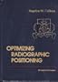 Optimizing Radiographic Positioning
