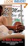 No More Mr. Nice Guy: A Love Story (Many Cultures, One World)