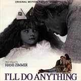 Zimmer: Ill Do Anything Original Soundtrack [SOUNDTRACK]