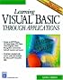 Learning REALbasic through Applications (Programming Series)