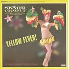 Yellow Fever!