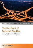 The handbook of internet studies