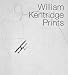 William Kentridge Prints by William Kentridge ISBN 0958486042