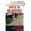 Gates of Injustice: The Crisis in America's Prisons